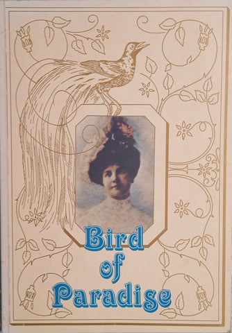 Bird of Paradise: José Dale Lace [Inscribed by the author] | Daphne Saul