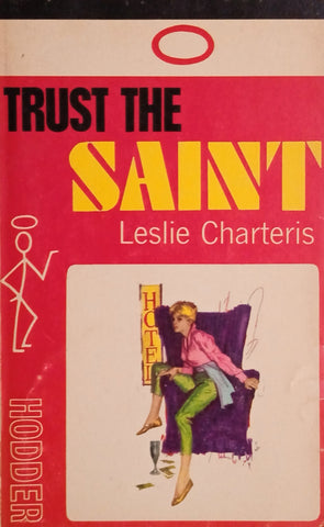 Trust the Saint | Leslie Charteris