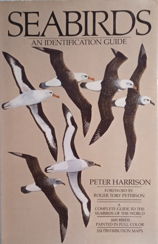 Seabirds: An Identification Guide [Inscribed by the author] | Peter Harrison