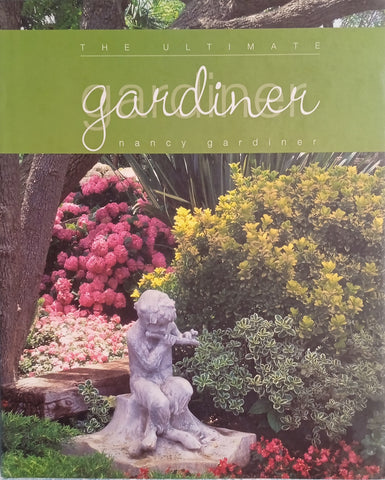 The Ultimate Gardiner | Nancy Gardiner