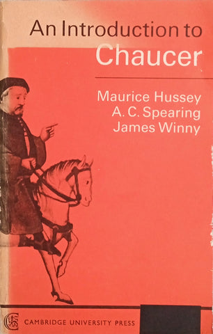 An Introduction to Chaucer | Maurice Hussey, A.C. Spearing, James Winny