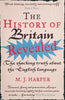 The History of Britain Revealed: The Shocking Truth about the English Language | M.J. Harper
