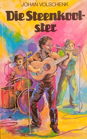 Die Steenkoolster [Afrikaans] | Johan Volschenk