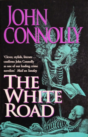 The White Road | John Connolly