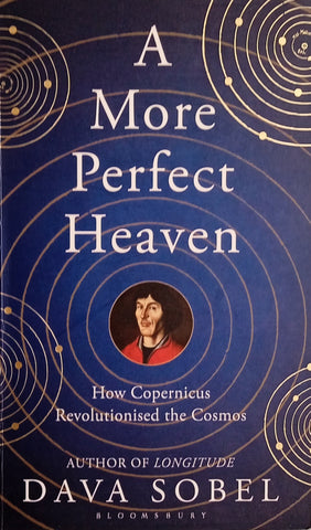 A More Perfect Heaven | Dava Sobel
