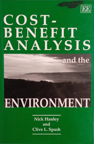 Cost-Benefit Analysis and the Environment | Nick Hanley and Clive L. Spash