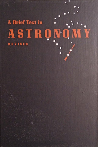 A Brief Text in Astronomy | William T. Skilling and Robert S. Richardson