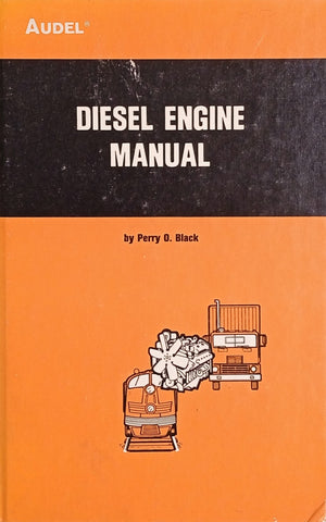 Diesel Engine Manual | Perry O. Black