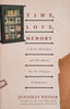 Time, Love, Memory: A Great Biologist and His Quest for the Origins of Behavior | Jonathan Weiner