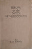 Europa en die Tweede Vryheidsoorlog [Afrikaans] | G.D. Scholtz