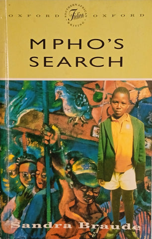 Mpho's Search [Inscribed by the Author] | Sandra Braude