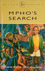Mpho's Search [Inscribed by the Author] | Sandra Braude