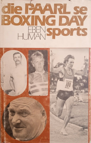 Die Paarl se Boxing Day Sports [Afrikaans] | Eben Human