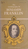 The Autobiography of Benjamin Franklin | Benjamin Franklin