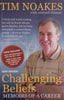 Challenging Beliefs: Memoirs of a Career | Tim Noakes with Michael Vlismas