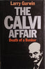 The Calvi Affair: Death of a Banker | Larry Gurwin