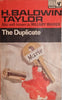 The Duplicate | H. Baldwin Taylor [Hillary Waugh]