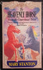 The Heavenly Horse from the Outermost West | Mary Stanton