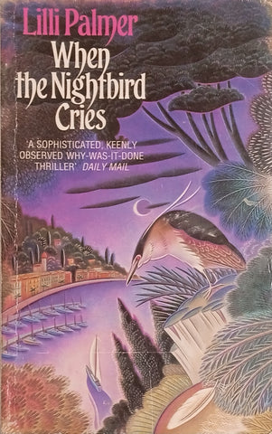 When the Nightbird Cries | Lilli Palmer
