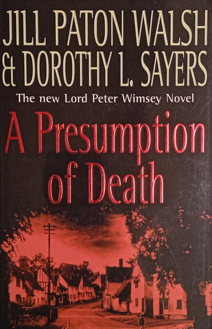 A Presumption of Death | Jill Paton Walsh & Dorothy Sayers