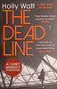 The Dead Line | Holly Watt