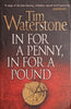In for a Penny, In for a Pound | Tim Waterstone