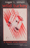 Wild Turkey | Roger L. Simon