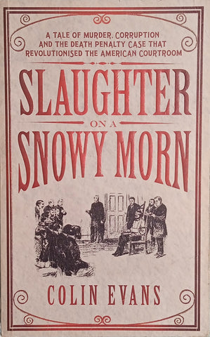Slaughter on a Snowy Morn | Colin Evans