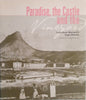 Paradise, the Castle and the Vineyard: Lady Anne Barnard's Cape Diaries [Inscribed by the Editor] | Margaret Lenta (ed.)