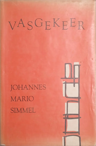 Vasgekeer [Afrikaans] | Johannes Mario Simmel
