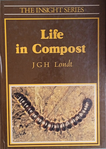 Life in Compost | J.G.H. Londt