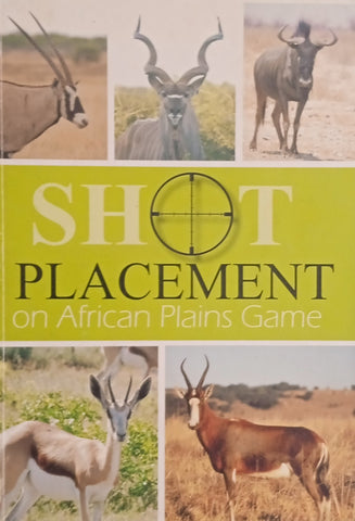 Shot Placement on African Plains Game