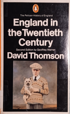 England in the Twentieth Century | David Thomson