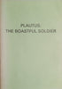 The Boastful Soldier | Plautus