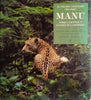 El Paraíso Amazónico Del Perú: Manu Parque Nacional Y Reserva de la Biosfera/Peru’s Amazonian Eden: Manu National Park and Biosphere Reserve [Spanish/English] | Text by Kim MacQuarrie, photographs by André & Cornelia Bärtschi
