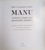 El Paraíso Amazónico Del Perú: Manu Parque Nacional Y Reserva de la Biosfera/Peru’s Amazonian Eden: Manu National Park and Biosphere Reserve [Spanish/English] | Text by Kim MacQuarrie, photographs by André & Cornelia Bärtschi