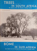 Trees in South Africa: The Journal of the Tree Society of Southern Africa/Bome in Suid-Afrika: Die Tydskrif van die Vereniging van Boomvriende in Suidelike Afrika Vol.XXXVIII Parts 1 and 2 April-Sept 1987