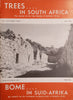 Trees in South Africa: The Journal of the Tree Society of Southern Africa/Bome in Suid-Afrika: Die Tydskrif van die Vereniging van Boomvriende in Suidelike Afrika Vol.XLVI Parts 1 and 2 July 1996