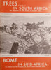 Trees in South Africa: The Journal of the Tree Society of Southern Africa/Bome in Suid-Afrika: Die Tydskrif van die Vereniging van Boomvriende in Suidelike Afrika Vol.XLIV Parts 1 to 4 July 1995
