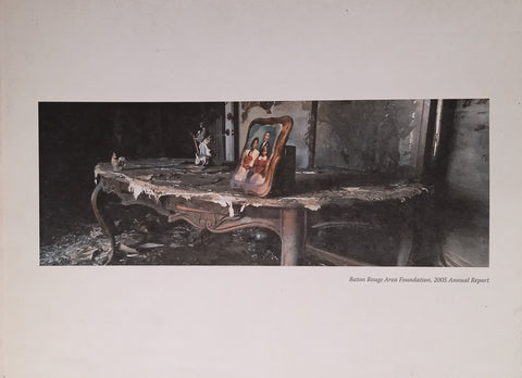 Baton Rouge Area Foundation, 2005 Annual Report