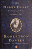 The Merry heart: Reflections on Reading, Writing, and the World of Books | Robertson Davies