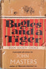 Bugles and a Tiger: A Personal Adventure by John Masters | John Masters
