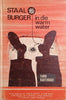 Staal Burger in die Warm Water [Afrikaans] | Fanus Rautenbach, et al