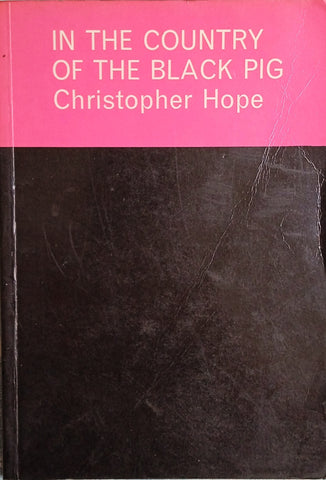 In the Country of the Black Pig, and Other Poems | Christopher Hope