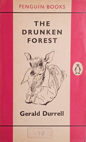 The Drunken Forest | Gerald Durrell