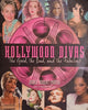 Hollywood Divas: The Good, the Bad. and the Fabulous | James Robert Parish