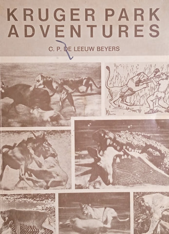 Kruger Park Adventures | C.P. De Leeuw Beyers