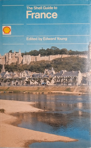 The Shell Guide to France | Edward Young (ed.)