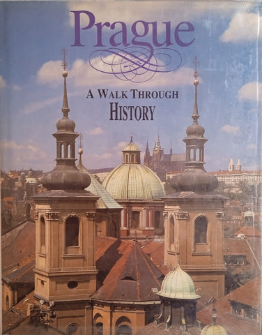 Prague: A Walk Through History | Marie Vitochová and Jindřich Kejř