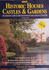 Historic Houses, Castles and Gardens: The Original Guide to the Treasures of Great Britain and Ireland